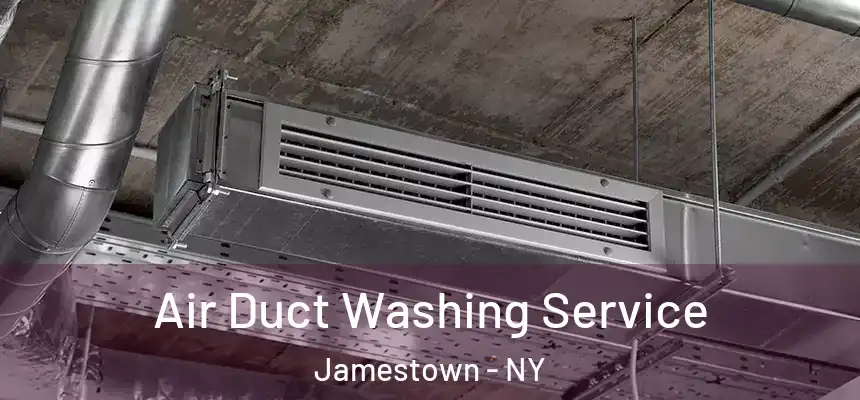 Air Duct Washing Service Jamestown - NY